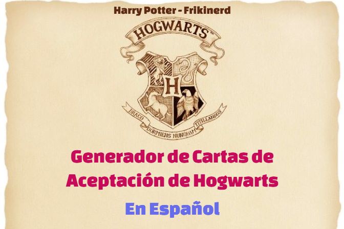 generador de cartas de hogwarts en español, generador gratuito de cartas de hogwarts, generador de cartas de harry potter, crear cartas de harry potter hogwarts